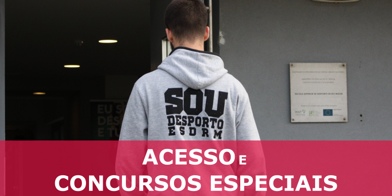 Acesso e Concursos Especiais