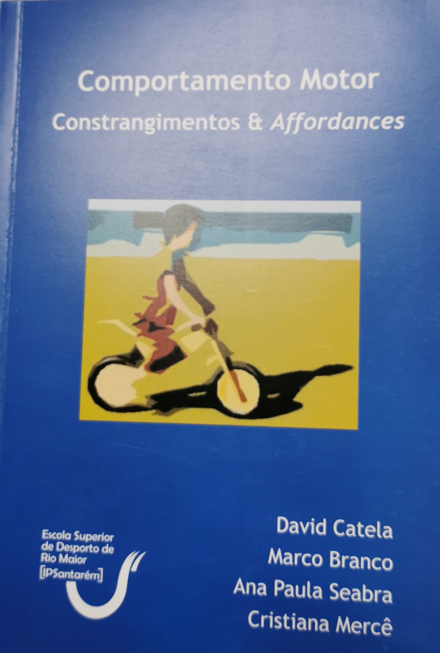 Comportamento Motor - Constrangimentos e Affordances